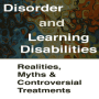 Attention Deficit Disorder and Learning Disabilities