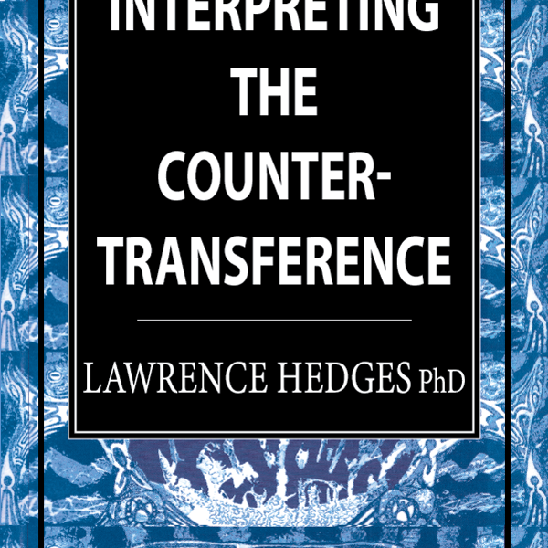 Interpreting the Countertransference