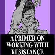 A Primer on Working with Resistance